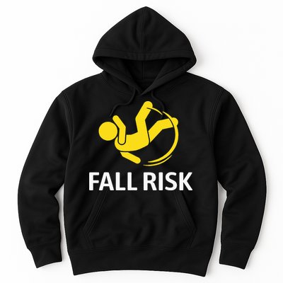 Fall Risk Balance Issues Funny Fall Risk Hoodie