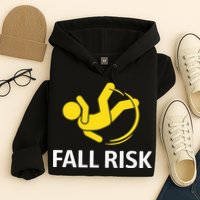 Fall Risk Balance Issues Funny Fall Risk Hoodie