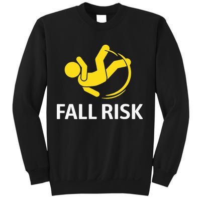 Fall Risk Balance Issues Funny Fall Risk Sweatshirt
