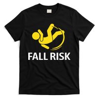 Fall Risk Balance Issues Funny Fall Risk T-Shirt