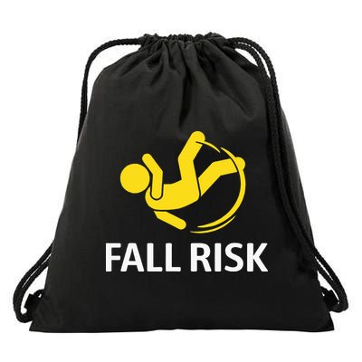 Fall Risk Balance Issues Funny Fall Risk Drawstring Bag