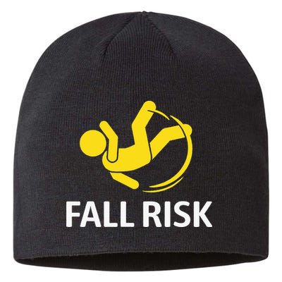 Fall Risk Balance Issues Funny Fall Risk Sustainable Beanie