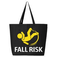 Fall Risk Balance Issues Funny Fall Risk 25L Jumbo Tote