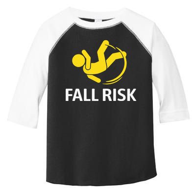 Fall Risk Balance Issues Funny Fall Risk Toddler Fine Jersey T-Shirt