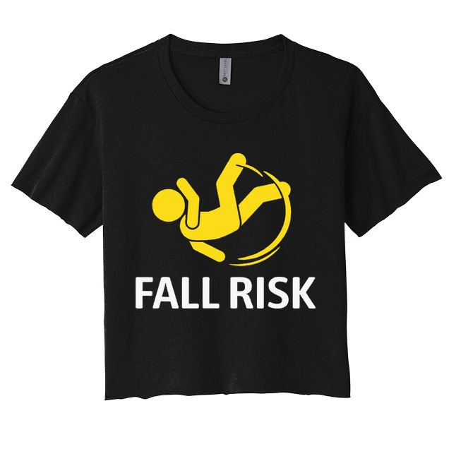 Fall Risk Balance Issues Funny Fall Risk Women's Crop Top Tee