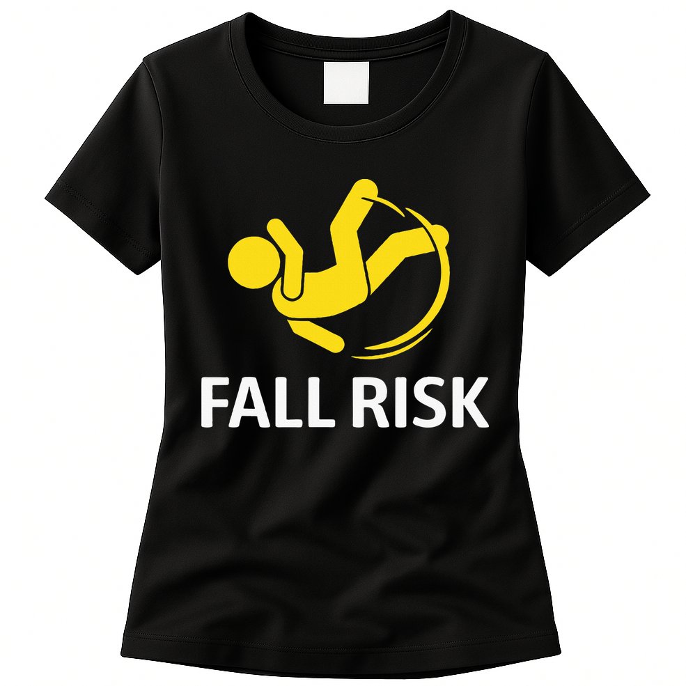 Fall Risk Balance Issues Funny Fall Risk Womens T-Shirt