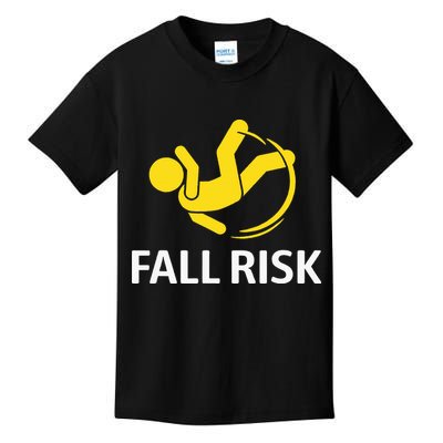 Fall Risk Balance Issues Funny Fall Risk Kids T-Shirt