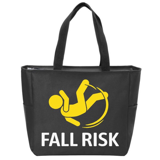 Fall Risk Balance Issues Funny Fall Risk Zip Tote Bag