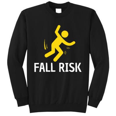 Fall Risk Balance Issues Funny Fall Risk Sweatshirt