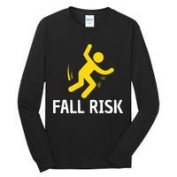 Fall Risk Balance Issues Funny Fall Risk Tall Long Sleeve T-Shirt