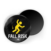 Fall Risk Balance Issues Funny Fall Risk Magnet
