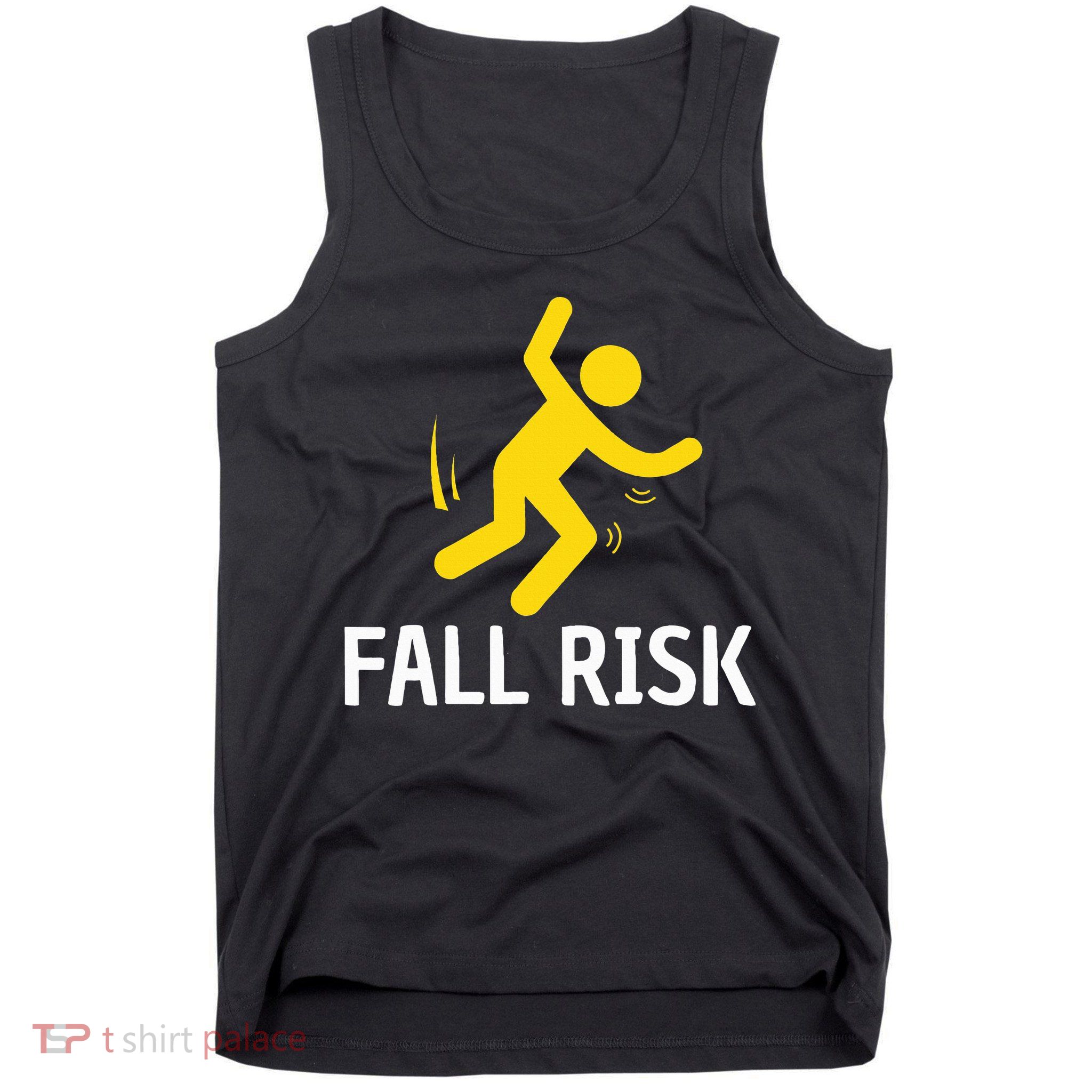 Fall Risk Balance Issues Funny Fall Risk Tank Top