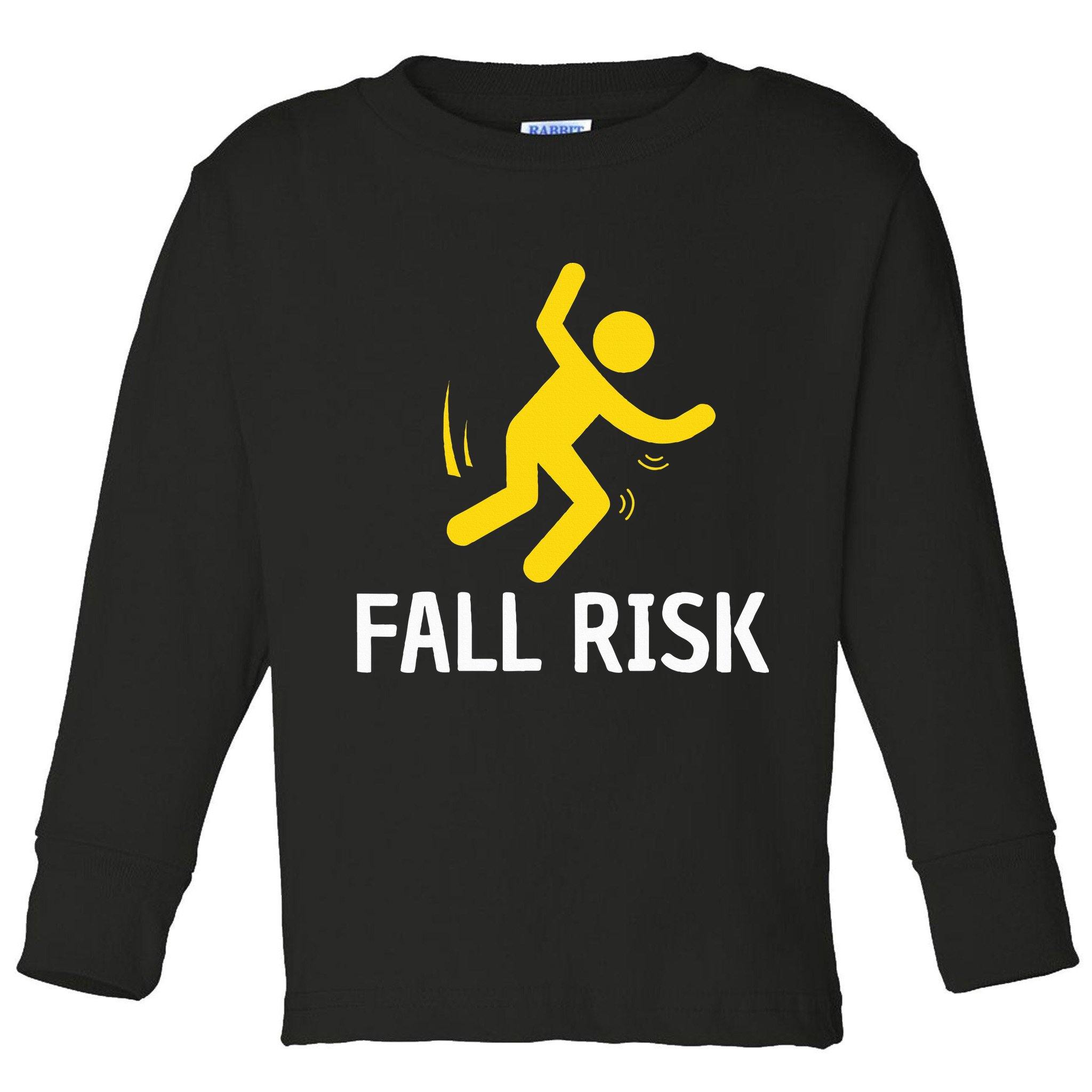 Fall Risk Balance Issues Funny Fall Risk Toddler Long Sleeve Shirt