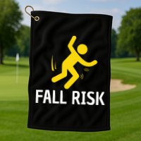 Fall Risk Balance Issues Funny Fall Risk Golf Towel