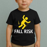Fall Risk Balance Issues Funny Fall Risk Toddler T-Shirt