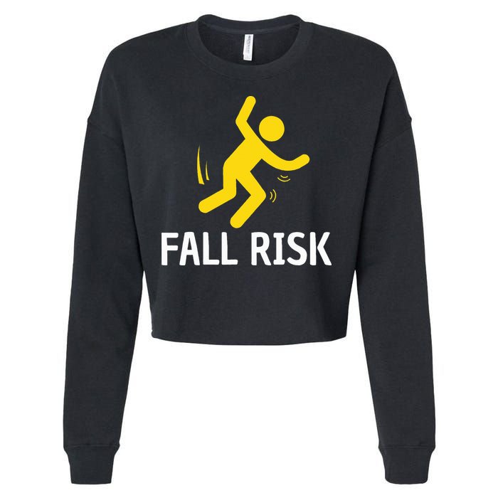 Fall Risk Balance Issues Funny Fall Risk Cropped Pullover Crew