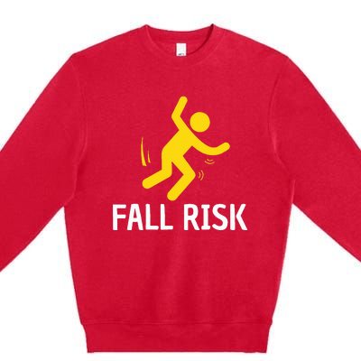 Fall Risk Balance Issues Funny Fall Risk Premium Crewneck Sweatshirt