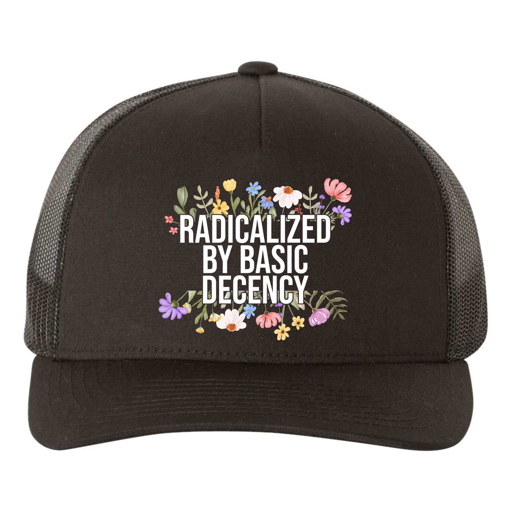 Funny Radicalized By Basic Decency Vintage Floral Yupoong Adult 5-Panel Trucker Hat