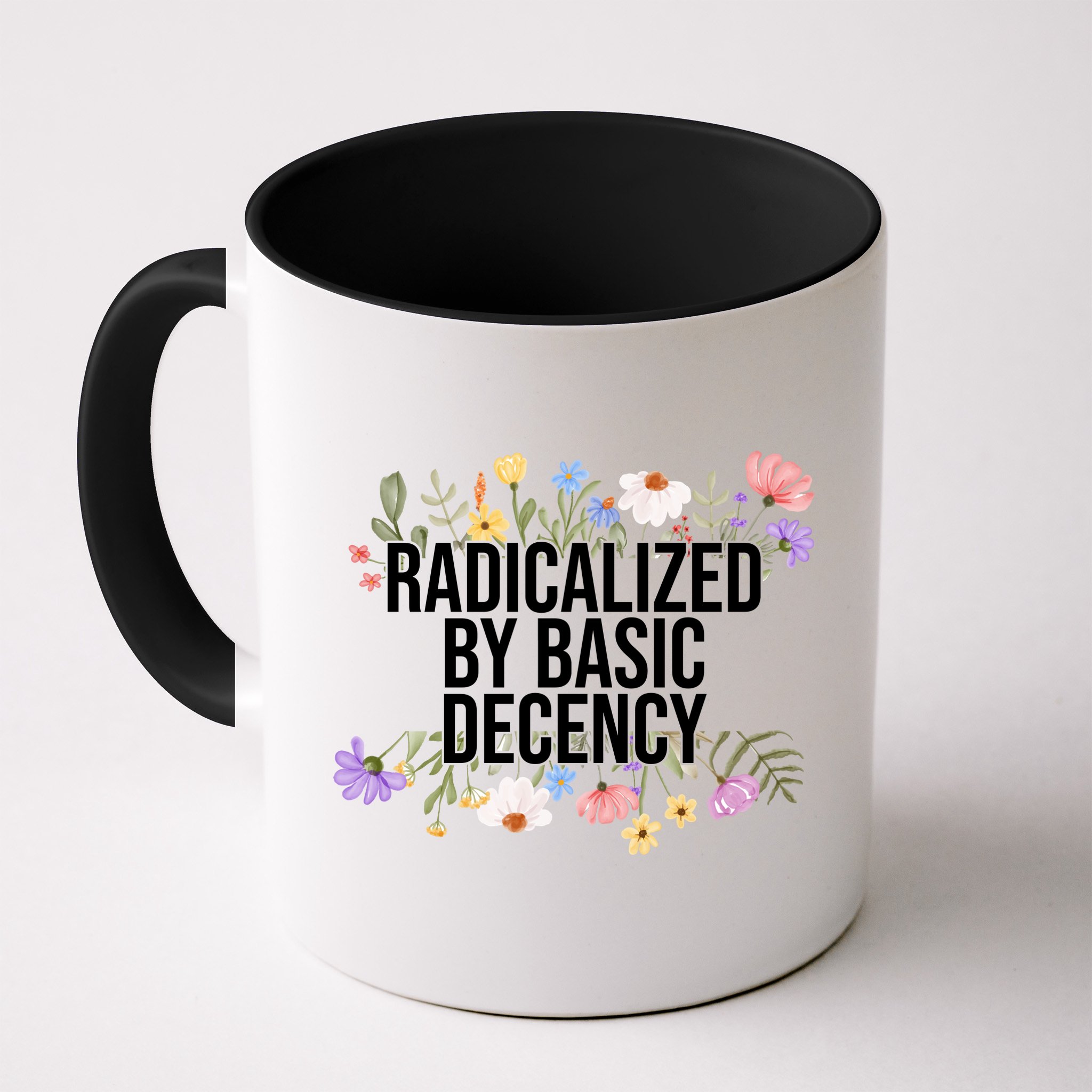 Funny Radicalized By Basic Decency Vintage Floral Mug