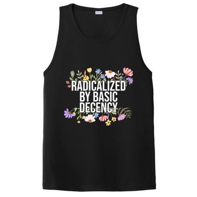 Funny Radicalized By Basic Decency Vintage Floral PosiCharge Competitor Tank