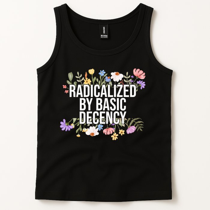 Funny Radicalized By Basic Decency Vintage Floral Tank Top