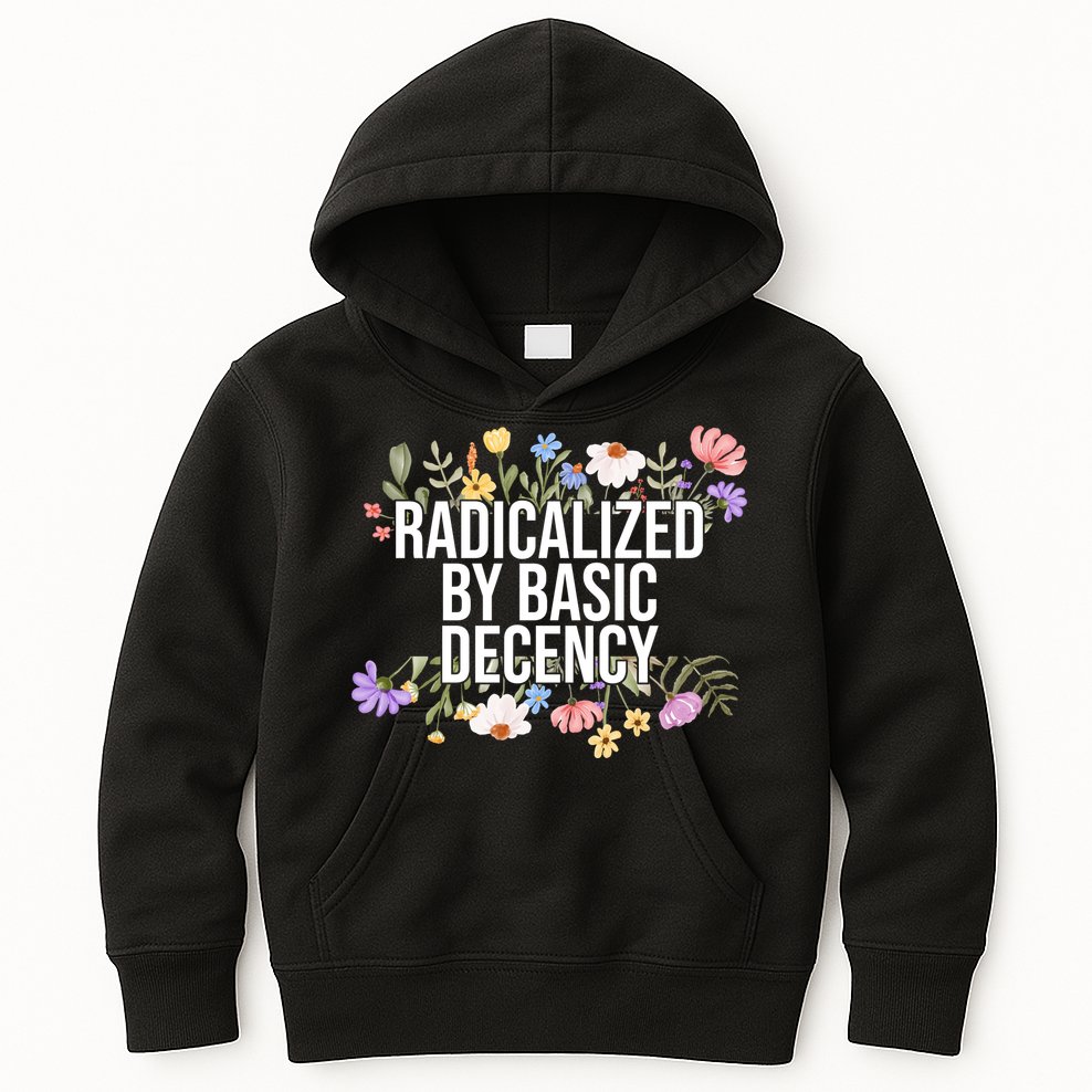 Funny Radicalized By Basic Decency Vintage Floral Kids Hoodie