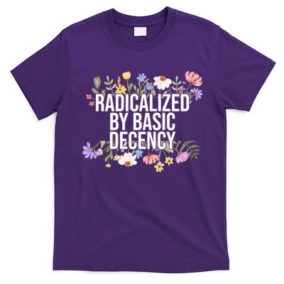 Funny Radicalized By Basic Decency Vintage Floral T-Shirt