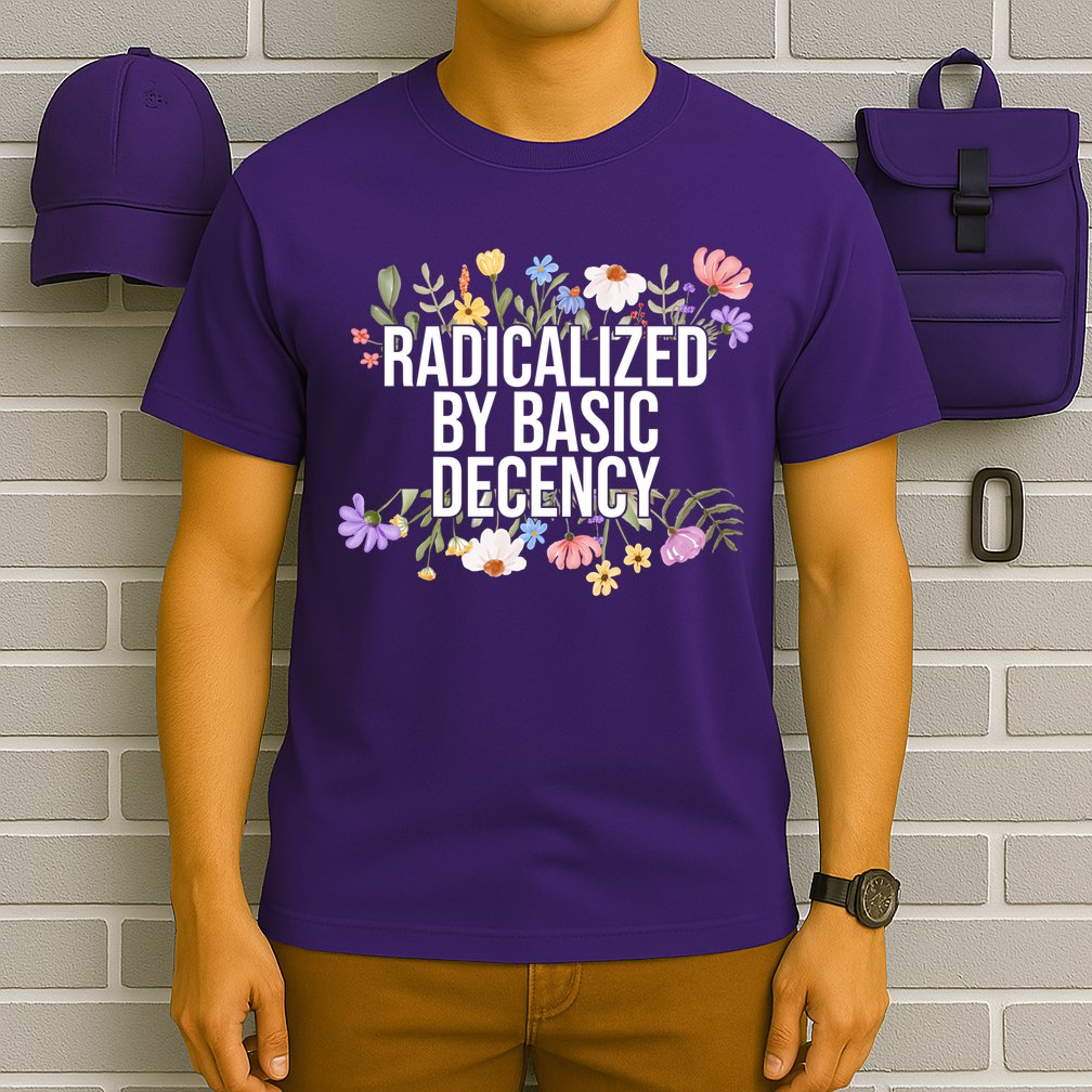 Funny Radicalized By Basic Decency Vintage Floral T-Shirt