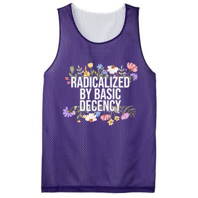 Funny Radicalized By Basic Decency Vintage Floral Mesh Reversible Basketball Jersey Tank
