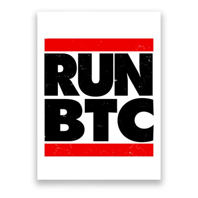 Funny Run BTC Bitcoin Logo Poster