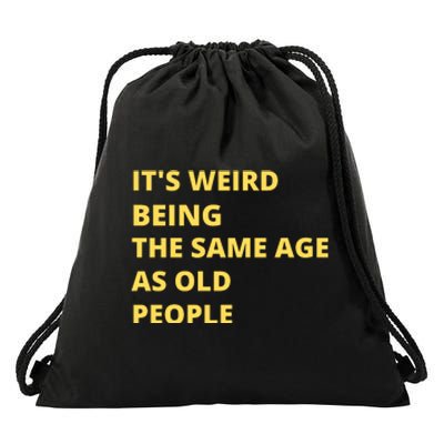 Funny Retirement Birthday Old People Sayings Drawstring Bag