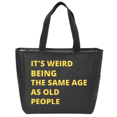 Funny Retirement Birthday Old People Sayings Zip Tote Bag