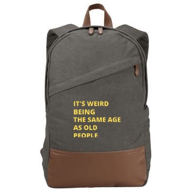 Funny Retirement Birthday Old People Sayings Cotton Canvas Backpack