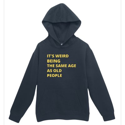 Funny Retirement Birthday Old People Sayings Urban Pullover Hoodie