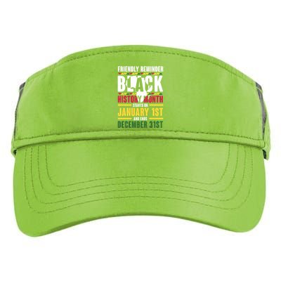 Friendly Reminder Black History Month Black Proud Africa Adult Drive Performance Visor