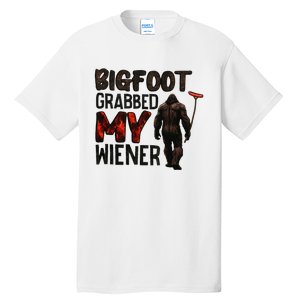 Funny Retro Big Foot Bigfoot Grabbed My Wiener Tall T-Shirt