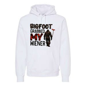 Funny Retro Big Foot Bigfoot Grabbed My Wiener Premium Hoodie