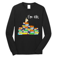 Funny Reading Book Lovers Im Ok National Book Lovers Day Long Sleeve Shirt