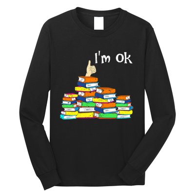 Funny Reading Book Lovers Im Ok National Book Lovers Day Long Sleeve Shirt