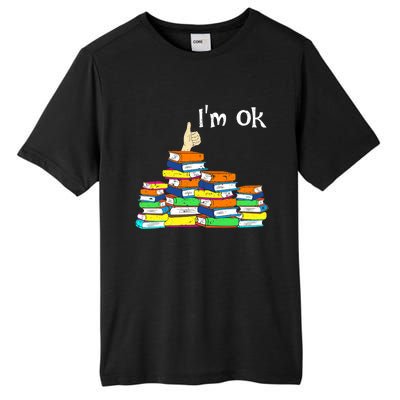 Funny Reading Book Lovers Im Ok National Book Lovers Day Tall Fusion ChromaSoft Performance T-Shirt