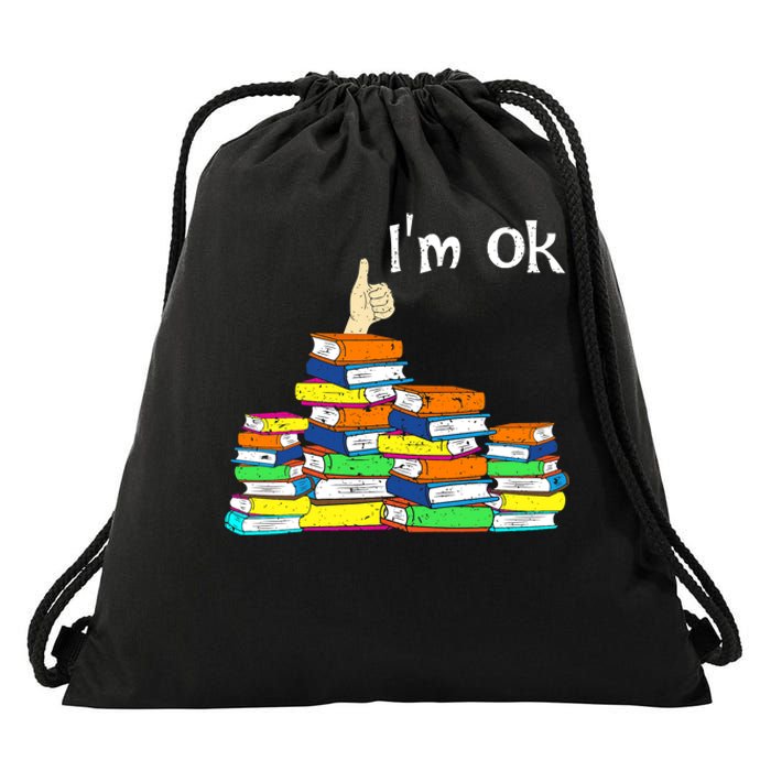 Funny Reading Book Lovers Im Ok National Book Lovers Day Drawstring Bag