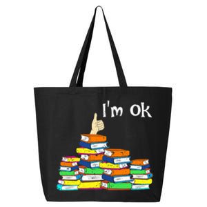 Funny Reading Book Lovers Im Ok National Book Lovers Day 25L Jumbo Tote