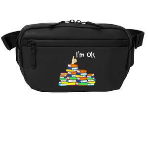 Funny Reading Book Lovers Im Ok National Book Lovers Day Crossbody Pack