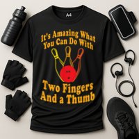 Funny Retro Bowling Ball Two Fingers And A Thumb Performance Shirt