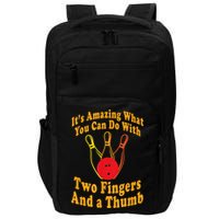 Funny Retro Bowling Ball Two Fingers And A Thumb Impact Tech Backpack