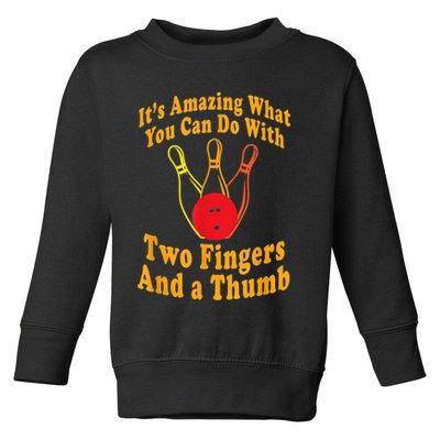 Funny Retro Bowling Ball Two Fingers And A Thumb Toddler Sweatshirt