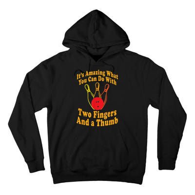 Funny Retro Bowling Ball Two Fingers And A Thumb Tall Hoodie