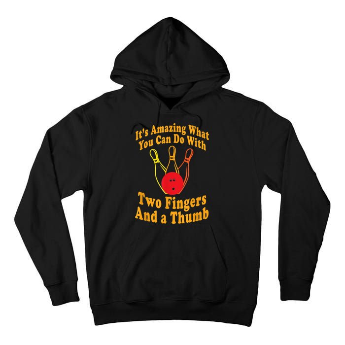 Funny Retro Bowling Ball Two Fingers And A Thumb Tall Hoodie