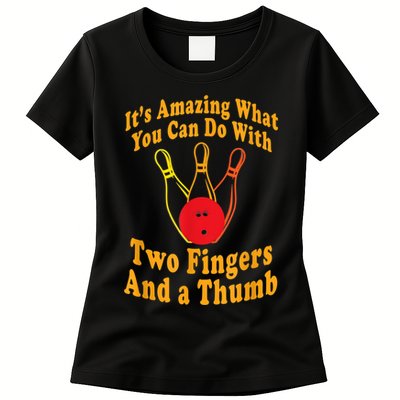 Funny Retro Bowling Ball Two Fingers And A Thumb Womens T-Shirt