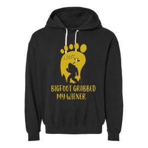 Funny Retro Bigfoot Bigfoot Grabbed My Wiener Design Garment-Dyed Fleece Hoodie